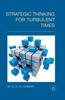 Strategic Thinking for Turbulent Times 1137413980 Book Cover