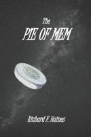 The Pie of Mem: A Land of Memories Lost B08JDXBT22 Book Cover