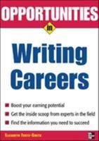 Opportunities in Writing Careers (Opportunities in) 0071458727 Book Cover