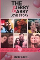 The Jerry & Abby Love Story B0H6R9ZFXR Book Cover