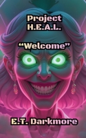 Project H.E.A.L.: A Middle-Grade Horror Thriller B0GWGYKJF9 Book Cover