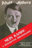 Adolf Hitler's Mein Kampf: A Descriptive Bibliography: English Edition 1533484155 Book Cover