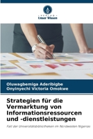 Strategien für die Vermarktung von Informationsressourcen und -dienstleistungen (German Edition) 6208327148 Book Cover