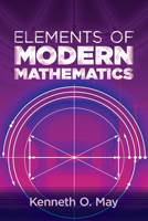 Elements of Modern Mathematics 0486836576 Book Cover
