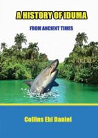 A History of Iduma from Ancient Times 9788195660 Book Cover