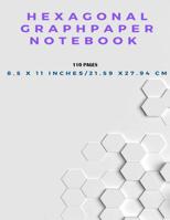 Hexagonal Graph Paper Notebook, 110 pages 8.5 x 11 inches, 21.59 x 27.94 cm 1097613305 Book Cover
