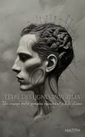 l'Être des Lignes Invisibles B0G1C47JH1 Book Cover