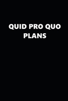 2020 Weekly Planner Political Quid Pro Quo Plans Black White 134 Pages: 2020 Planners Calendars Organizers Datebooks Appointment Books Agendas 1671316274 Book Cover