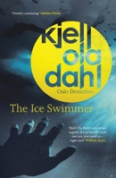 The Ice Swimmer 1912374072 Book Cover
