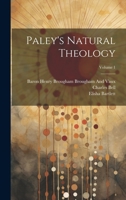 Paley's Natural Theology; Volume 1 1021639249 Book Cover