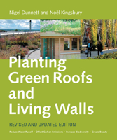 Planting Green Roofs and Living Walls 088192640X Book Cover