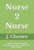 Nurse 2 Nurse B0CDNPNTRX Book Cover