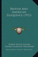 British and American Eloquence 1165347148 Book Cover