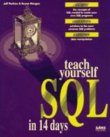 Teach Yourself SQL in 14 Days (Sams Teach Yourself) 067230855X Book Cover