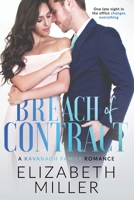 Breach of Contract (Kavanagh Family Romance) B0848TNV76 Book Cover