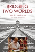 Bridging Two Worlds 1771401990 Book Cover