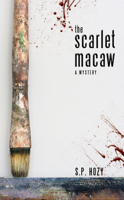 The Scarlet Macaw 145970598X Book Cover