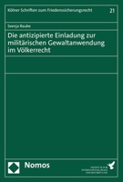 Die Antizipierte Einladung Zur Militarischen Gewaltanwendung Im Volkerrecht 3756002578 Book Cover