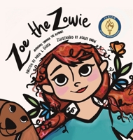 Zoe The Zowie: Adventures Through the Alphabet B0BHMTZP17 Book Cover