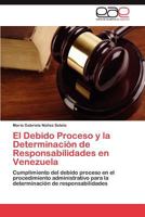 El Debido Proceso y La Determinacion de Responsabilidades En Venezuela 384657435X Book Cover
