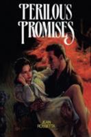 Perilous Promises 0803487282 Book Cover