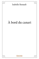 À bord du canari (French Edition) 241417031X Book Cover