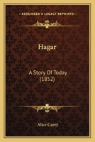 Hagar: A Story Of Today 1104257807 Book Cover