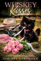 Whiskey Kisses : A Whiskey Salvation Western Novella 196578030X Book Cover