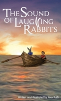The Sound of Laughing Rabbits B08STPFMR1 Book Cover