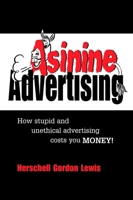 Asinine Advertising 1933199008 Book Cover