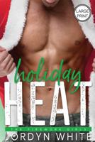 Holiday Heat 1945261374 Book Cover