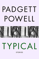 Typical: Stories 0805021116 Book Cover