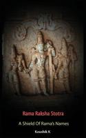 Rama Raksha Stotra: A Shield Of Rama's Names 109381179X Book Cover