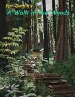 A Walk in the Woods: Quilt Exhibit 1544871473 Book Cover