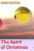 The Spirit of Christmas (Christmas Classic) 0517148978 Book Cover