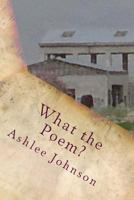 What the Poem? 1481998404 Book Cover