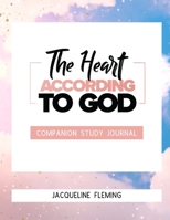 The Heart According to God Companion Study Journal 1955297169 Book Cover