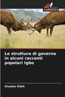 Le strutture di governo in alcuni racconti popolari Igbo 6205820595 Book Cover