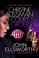 Christine Sussman: Court Order 0578601400 Book Cover