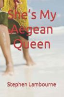 She’s My Aegean Queen B0FSKVDF5P Book Cover