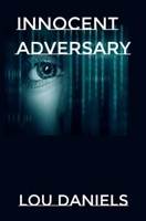 INNOCENT ADVERSARY B0CPXT2CGG Book Cover