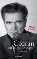 Cioran ou le gai désespoir 2359053876 Book Cover