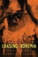 Chasing Bohemia 1921215402 Book Cover
