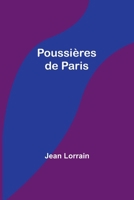 Poussières de Paris 936147054X Book Cover