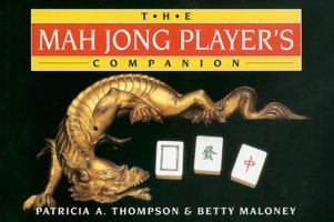 The Mah Jong Player's Companion 0743212886 Book Cover