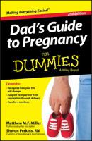 Dad's Guide to Pregnancy for Dummies 1118858654 Book Cover
