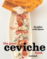 The Great Ceviche Book, revised 158008107X Book Cover