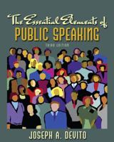 Essential Elements of Public Speaking [with MyCommunicationLab Code] 0205946283 Book Cover