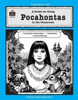A Guide for Using Pocahontas in the Classroom 1557347697 Book Cover