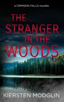 The Stranger in the Woods 1091083940 Book Cover